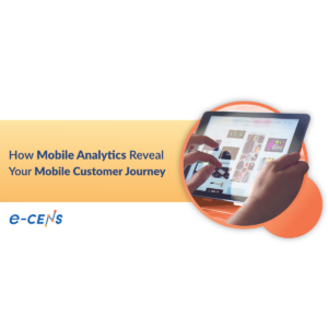 e cens How Mobile Analytics Reveal Customer Journes banner Contentsquare