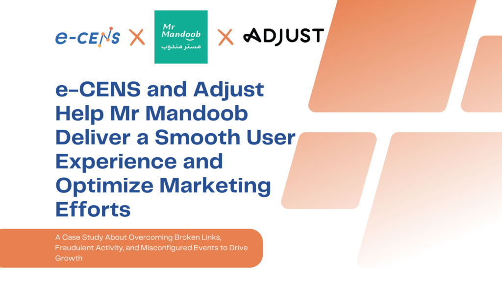 Blue Modern Business Case Study Report Presentation e-CENS and Adjust Help Mr Mandoob Deliver a Smooth User Experience and Optimize Marketing Efforts