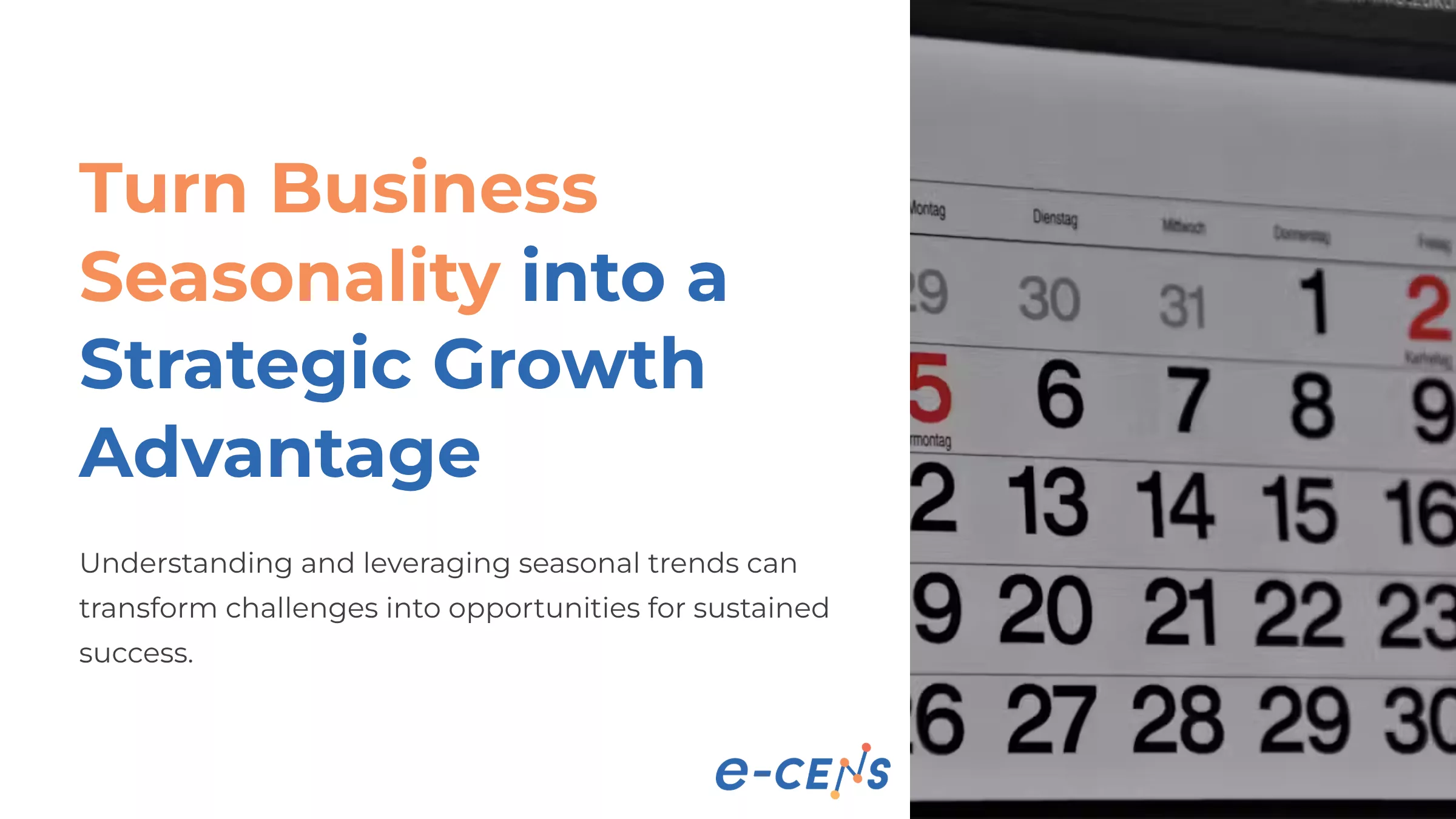 Turn Business Seasonality into a Strategic Growth Advantage 1 Home